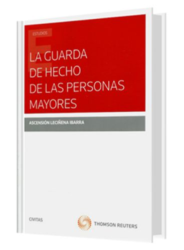 LA GUARDA DE HECHO DE LAS PERSONAS MAYOR..